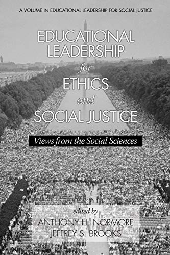 9781623965358: Educational Leadership for Ethics and Social Justice: Views from the Social Sciences (Educational Leadership for Social Justice)