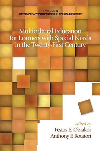Stock image for Multicultural Education for Learners with Special Needs in the Twenty-First Century (Contemporary Perspectives in Special Education) for sale by SecondSale