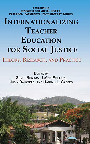 9781623966058: Internationalizing Teacher Education for Social Justice: Theory, Research, and Practice (Hc) (Research for Social Justice)