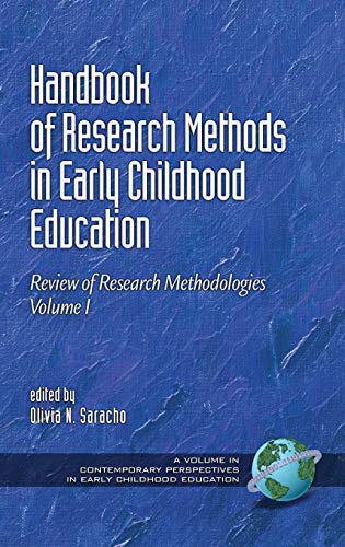 Stock image for Handbook of Research Methods in Early Childhood Education Review of Research Methodologies Contemporary Perspectives in Early Childhood Education 1 for sale by PBShop.store US