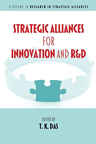 9781623966225: Strategic Alliances for Innovation and R&D (Research in Strategic Alliances)
