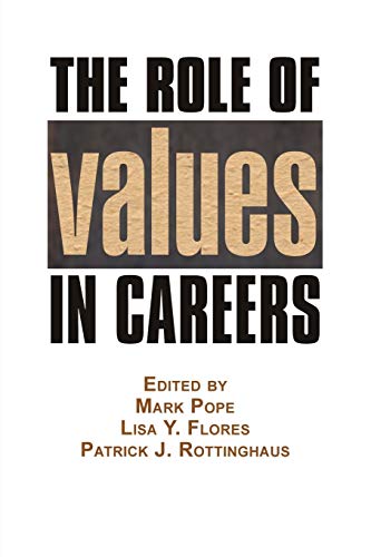 9781623966461: The Role Of Values In Careers (NA)