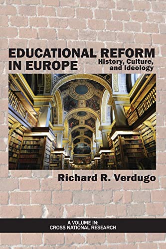 Stock image for Educational Reform in Europe: History, Culture, and Ideology for sale by Chiron Media