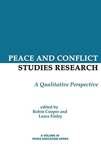 Imagen de archivo de Peace and Conflict Studies Research: A Qualitative Perspective (Peace Education) a la venta por HPB-Red