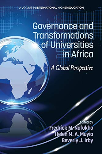 Imagen de archivo de Governance and Transformations of Universities in Africa: A Global Perspective (International Higher Education) a la venta por Lucky's Textbooks