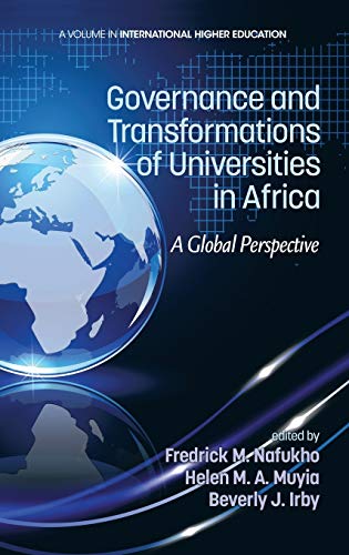 Imagen de archivo de Governance and Transformations of Universities in Africa: A Global Perspective (Hc) (International Higher Education) a la venta por Lucky's Textbooks