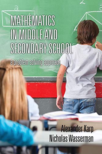 Stock image for Mathematics in Middle and Secondary School : A Problem Solving Approach for sale by Better World Books: West