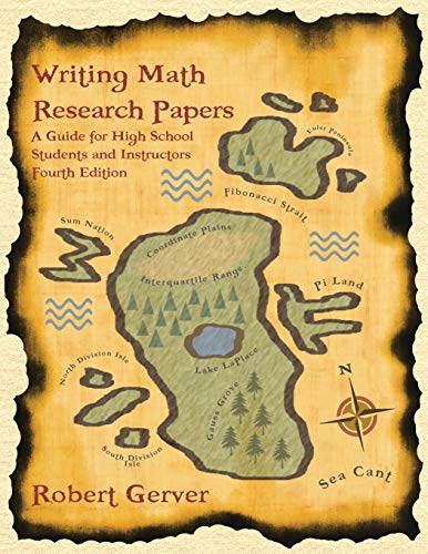 Stock image for Writing Math Research Papers : A Guide for High School Students and Instructors for sale by Better World Books