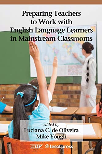 Beispielbild fr Preparing Teachers to Work with English Language Learners in Mainstream Classrooms (NA) zum Verkauf von BooksRun