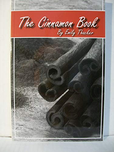 Stock image for The Cinnamon Book for sale by HPB-Emerald