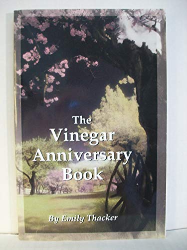 Stock image for The Vinegar Anniversary Book for sale by Jenson Books Inc