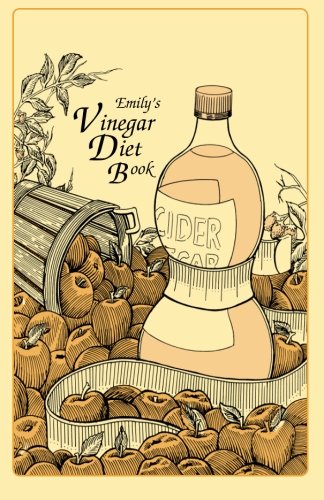 Stock image for Emily's Vinegar Diet Book for sale by SecondSale