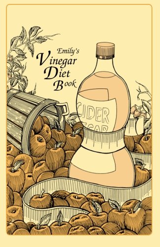 

Emily's Vinegar Diet Book