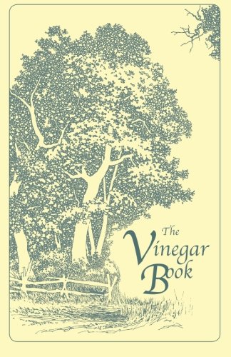 Stock image for The Vinegar Book for sale by HPB Inc.