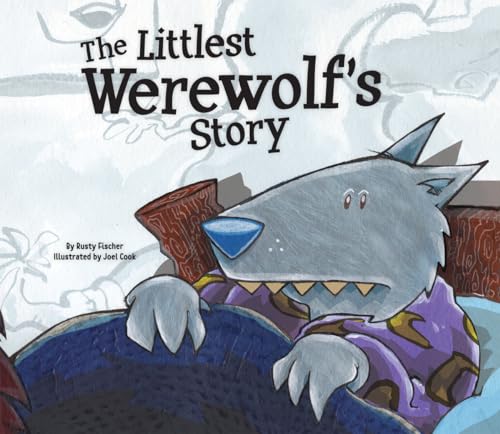 9781624020216: Littlest Werewolf’s Story (Story Time for Little Monsters)