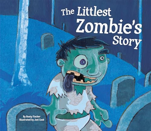 9781624020230: The Littlest Zombie's Story (Story Time for Little Monsters)