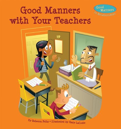 Beispielbild fr Good Manners with Your Teachers zum Verkauf von Buchpark