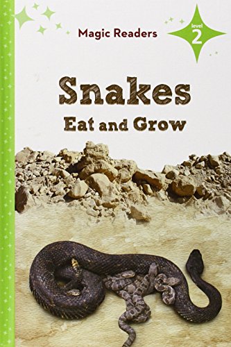 Stock image for Snakes Eat and Grow : Level 2 for sale by Better World Books: West