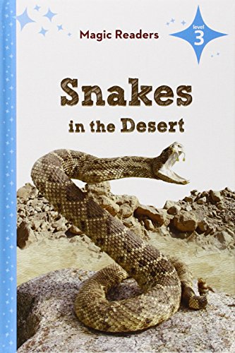 Stock image for Snakes in the Desert: Level 3 for sale by ThriftBooks-Dallas