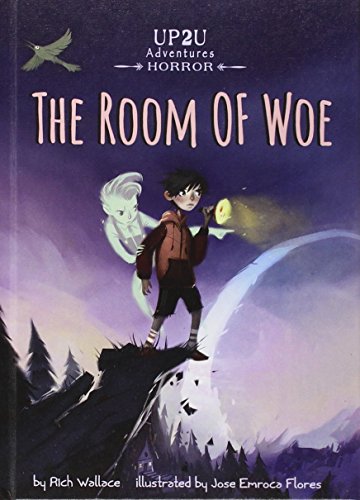 Beispielbild fr The Room of Woe : An Up2U Horror Adventure zum Verkauf von Better World Books