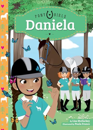 Stock image for Daniela (Pony Girls) for sale by SecondSale