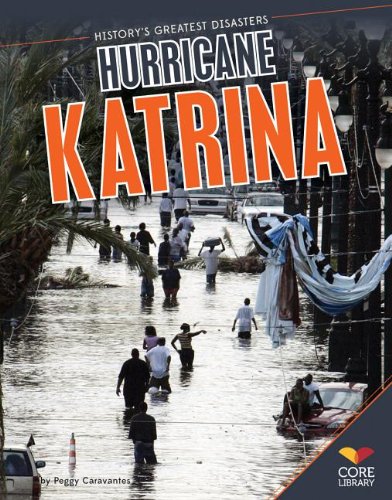 Imagen de archivo de Hurricane Katrina (History's Greatest Disasters) a la venta por Irish Booksellers