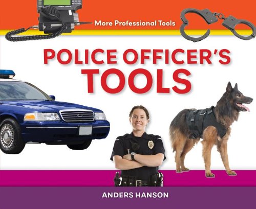 Beispielbild fr Police Officers Tools (More Professional Tools) zum Verkauf von Reuseabook