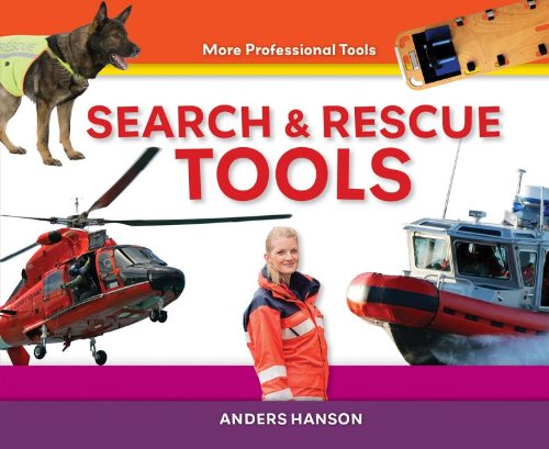 9781624030758: Search & Rescue Tools (More Professional Tools)
