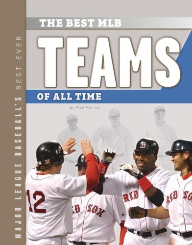 Beispielbild fr Best MLB Teams of All Time zum Verkauf von Better World Books