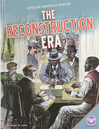 9781624031472: The Reconstruction Era (African-American History)