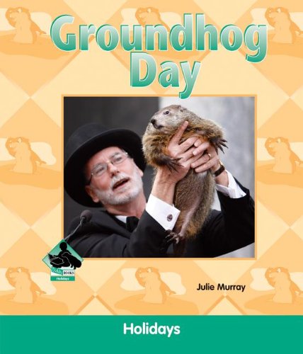 Imagen de archivo de Groundhog Day a la venta por Better World Books