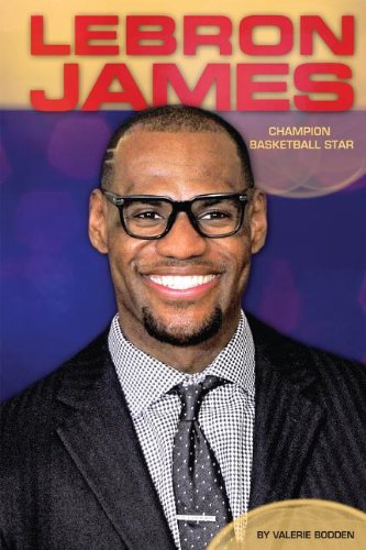Beispielbild fr LeBron James : Champion Basketball Star zum Verkauf von Better World Books