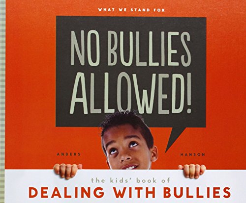 Beispielbild fr No Bullies Allowed! : The Kids' Book of Dealing with Bullies zum Verkauf von Better World Books