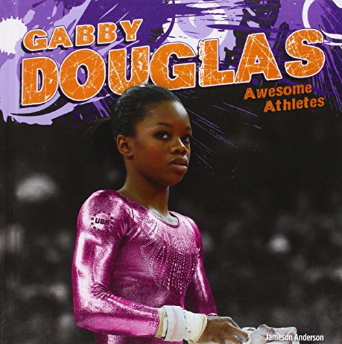 Beispielbild fr Gabby Douglas (Awesome Athletes) zum Verkauf von SecondSale