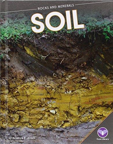 9781624033919: Soil (Rocks and Minerals)