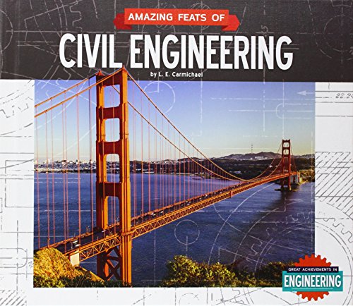 Beispielbild fr Amazing Feats of Civil Engineering zum Verkauf von Better World Books