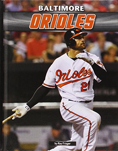 9781624034626: Baltimore Orioles (Inside MLB)