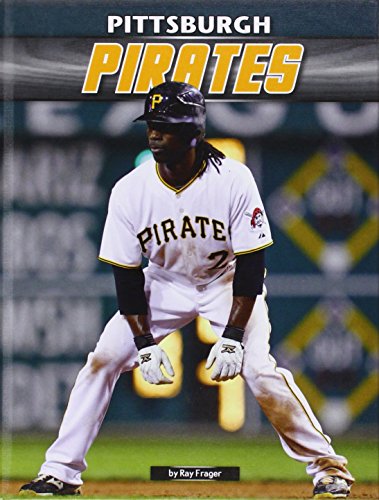 Beispielbild fr Pittsburgh Pirates zum Verkauf von Better World Books