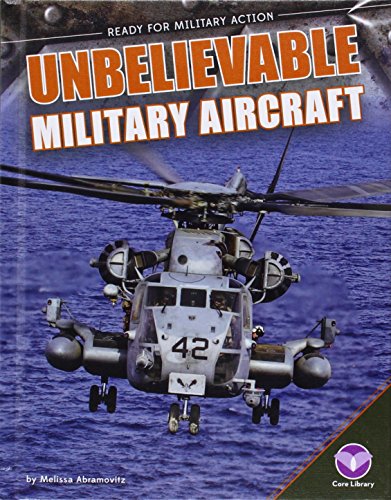 Beispielbild fr Unbelievable Military Aircraft zum Verkauf von Better World Books