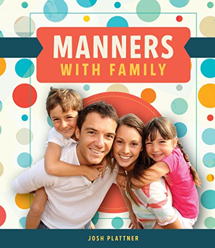 Stock image for Manners with Family for sale by Buchpark
