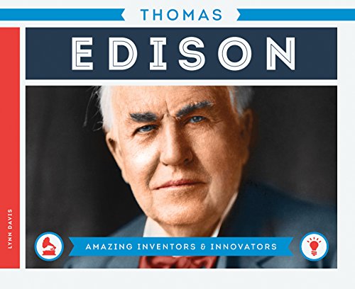 Stock image for Thomas Edison (Amazing Inventors & Innovators) for sale by Irish Booksellers