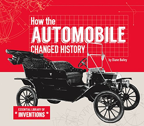 9781624037818: How the Automobile Changed History (Essential Library of Inventions)