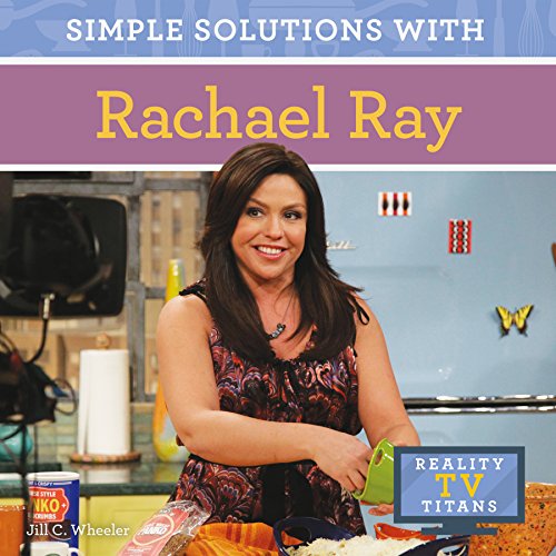 Imagen de archivo de Simple Solutions With Rachael Ray (Reality TV Titans) a la venta por SecondSale