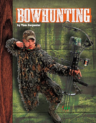 Imagen de archivo de Bowhunting a la venta por ThriftBooks-Atlanta