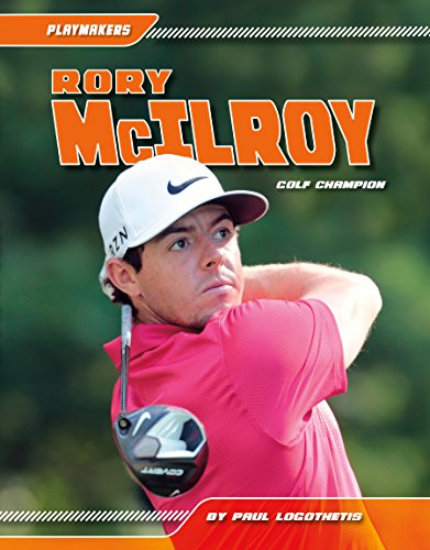 Stock image for Rory McIlroy: Golf Champion for sale by ThriftBooks-Dallas