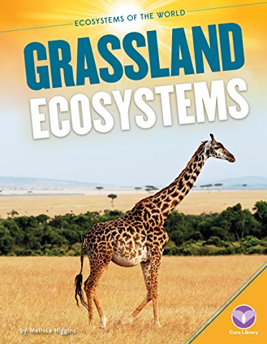 9781624038549: Grassland Ecosystems (Ecosystems of the World)