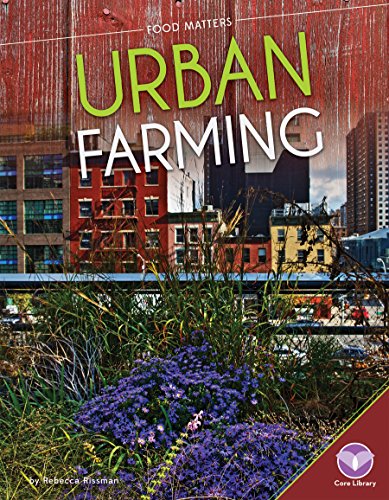 9781624038686: Urban Farming (Food Matters)