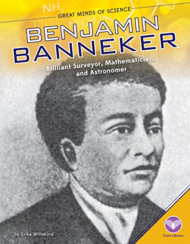 Beispielbild fr Benjamin Banneker : Brilliant Surveyor, Mathematician, and Astronomer zum Verkauf von Better World Books