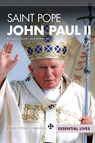 Beispielbild fr Saint Pope John Paul II: Religious Leader and Humanitarian zum Verkauf von ThriftBooks-Dallas