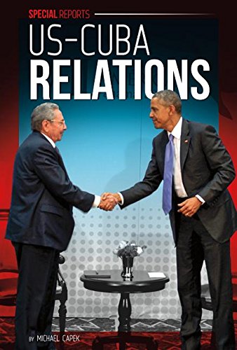 Beispielbild fr Us-Cuba Relations (Special Reports) zum Verkauf von More Than Words